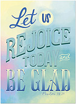May your birthday be blessed and filled with God's love. Rejoice Today Birthday Card A1431U-X